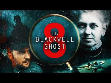 The Blackwell Ghost 8 - OFFICIAL TRAILER