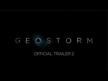 GEOSTORM - OFFICIAL TRAILER 2 [HD]