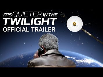 It's Quieter In The Twilight - Official Trailer