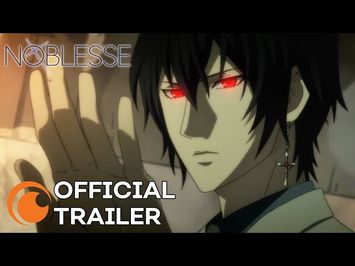 Noblesse | A Crunchyroll Original | OFFICIAL TRAILER