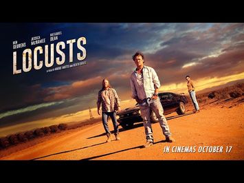 LOCUSTS Theatrical Trailer OFFICIAL