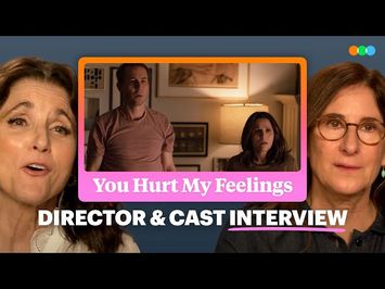 Interview: Nicole Holofcener, Julia Louis-Dreyfus and Tobias Menzies