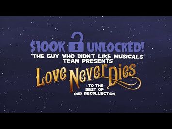 $100K UNLOCKED! LOVE NEVER DIES... to the best of our recollection