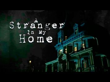 Stranger In My Home | Trailer