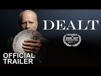 DEALT - Official Trailer [HD]