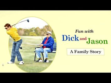 Dirty Grandpa Presents: Fun With Dick And Jason - A Family Story