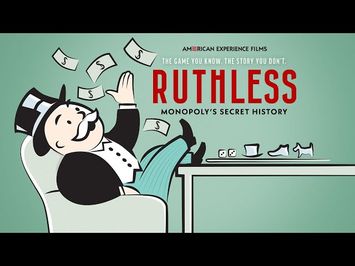 RUTHLESS: MONOPOLY'S SECRET HISTORY | AMERICAN EXPERIENCE | PBS | Trailer