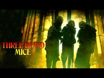 Three Blind Mice | Official Trailer | Horror Brains