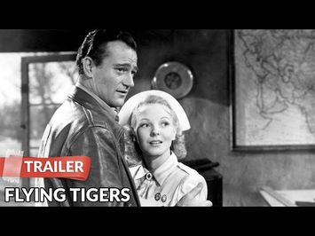 Flying Tigers 1942 Trailer HD | John Wayne | John Carroll | Anna Lee