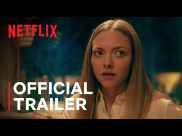 Things Heard & Seen starring Amanda Seyfried | Official Trailer | Netflix