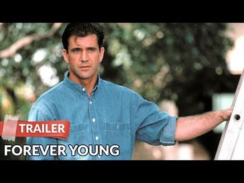 Forever Young 1992 Trailer | Mel Gibson | Jamie Lee Curtis