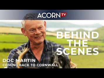 Acorn TV Exclusive | Doc Martin Season 9 | Coming Back to Cornwall