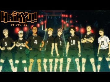 HAIKYU!! TO THE TOP - Opening 2 | Toppako