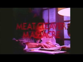 Meat Cleaver Massacre (1977) - Trailer