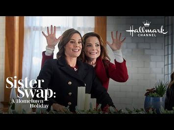 On Location - Sister Swap: A Hometown Holiday - Hallmark Channel