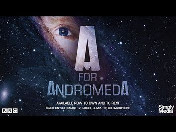 A for Andromeda - Trailer