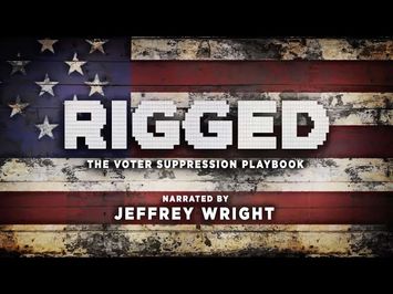 Rigged: The Voter Suppression Playbook