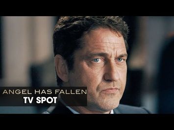 Angel Has Fallen (2019 Movie) Official TV Spot “TIE” — Gerard Butler, Morgan Freeman