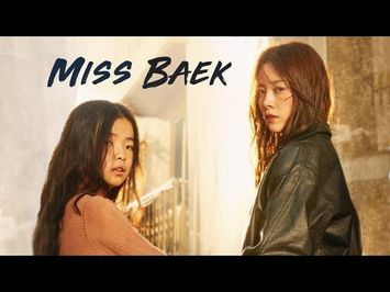 Miss Baek (2018) English Sub Trailer