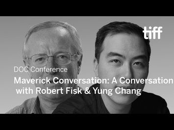 Robert Fisk & Yung Chang