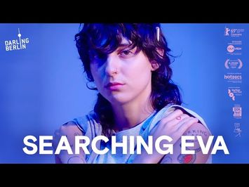 Searching Eva | Trailer (English) ᴴᴰ