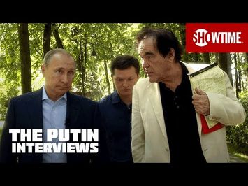 The Putin Interviews | Oliver Stone Gets to Know Vladimir Putin | SHOWTIME Documentary