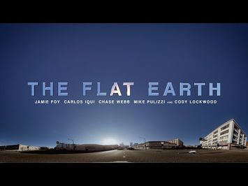 THE FLAT EARTH - Official Trailer