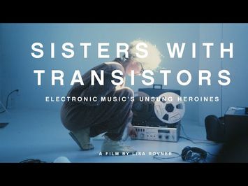 Sisters With Transistors Teaser