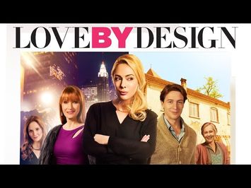 Love By Design Trailer