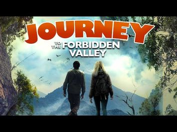 Journey to the Forbidden Valley Trailer