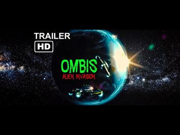 Ombis: Alien Invasion Trailer 2013