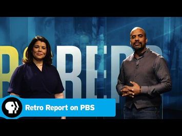 Official Preview | Retro Report on PBS | PBS