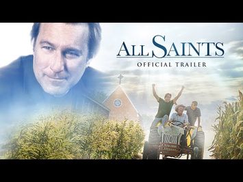 All Saints: Official Trailer