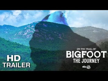 On the Trail of Bigfoot: The Journey - Trailer (new paranormal Bigfoot documentary film)