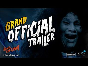 HANTU KAK LIMAH - Grand Official Trailer [HD] | Di Pawagam 9 Ogos 2018