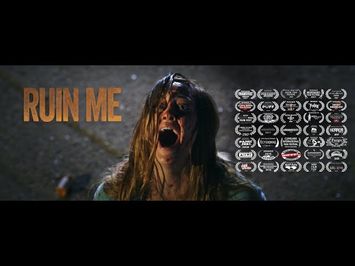 RUIN ME Official Trailer HD (2017) Horror Movie