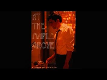 'At The Maple Grove' Teaser Trailer