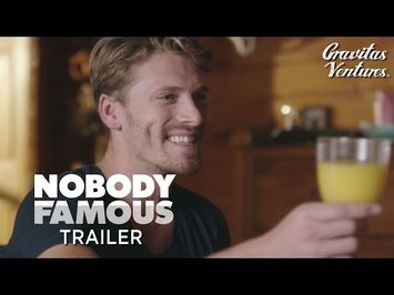 Nobody Famous | Winny Clarke | Justin Gerhard | Trailer