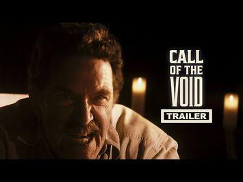 Call of the Void | Official Trailer