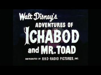 The Adventures of Ichabod and Mr. Toad - 1949 Theatrical Trailer