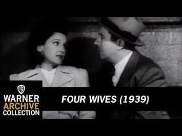 FOUR WIVES (Original Theatrical Trailer)