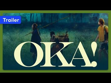 Oka! (2011) Trailer