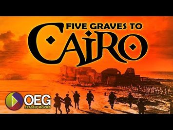 Five Grave to Cairo 1943 Trailer