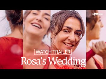 Rosa's Wedding (2020) | Trailer | Iciar Bollain | Candela Peña | Sergi Lopez