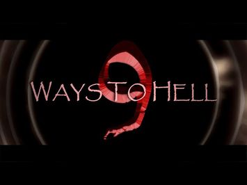 9 Ways To Hell - Official Trailer