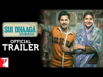 Sui Dhaaga: Made in India