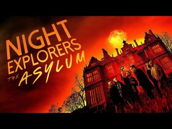 Night Explorers: The Asylum | Official Trailer | Horror Brains