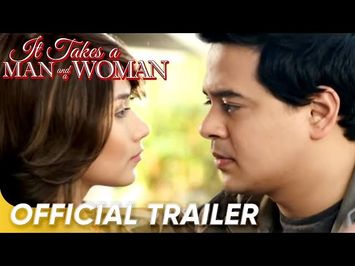 It Takes A Man and A Woman Official Trailer | John Lloyd, Sarah | 'It Takes A Man and A Woman'