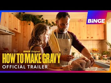 How To Make Gravy | Official Trailer