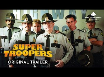 Super Troopers | Original Trailer | Coolidge Corner Theatre